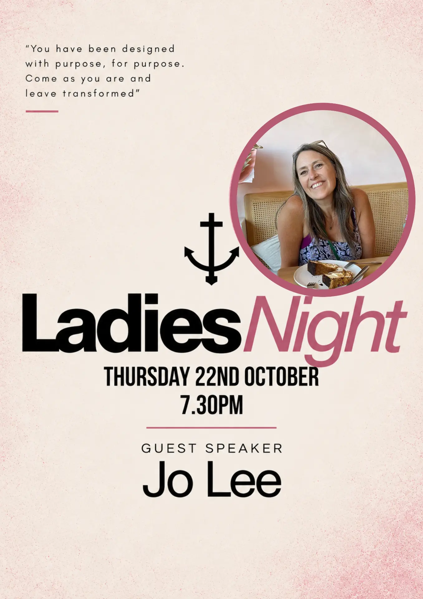Ladies Night — Thursday 22nd October, 7.30pm, guest speaker Jo Lee